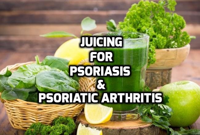 Healthy juicing recipes for Psoriasis and Psoriatic arthritis